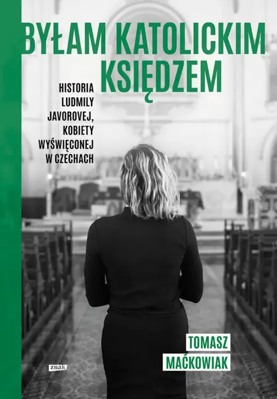 Byłam katolickim księdzem.
