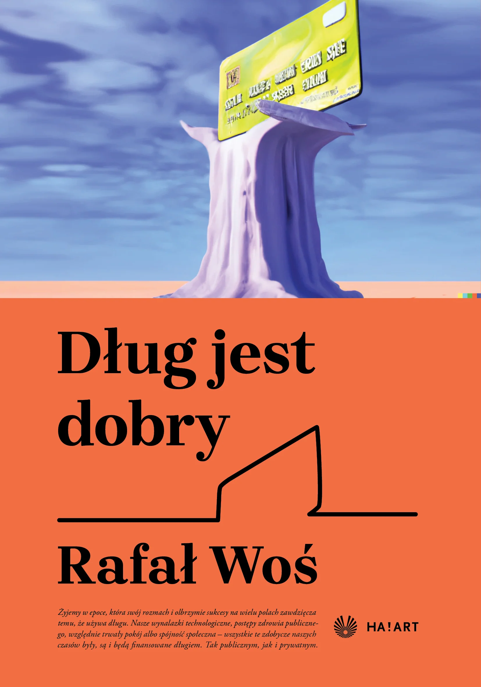 Dług jest dobry
