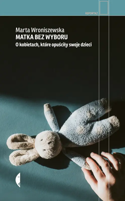 Matka bez wyboru
