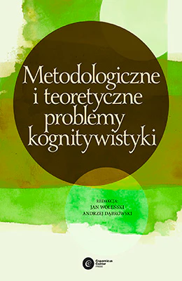 Metodologiczne i teoretyczne problemy kognitywistyki