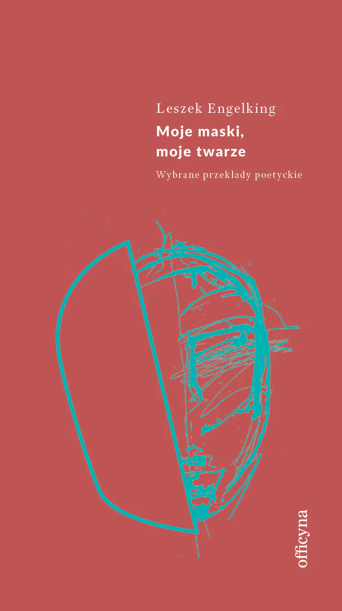 Moje maski, moje twarze