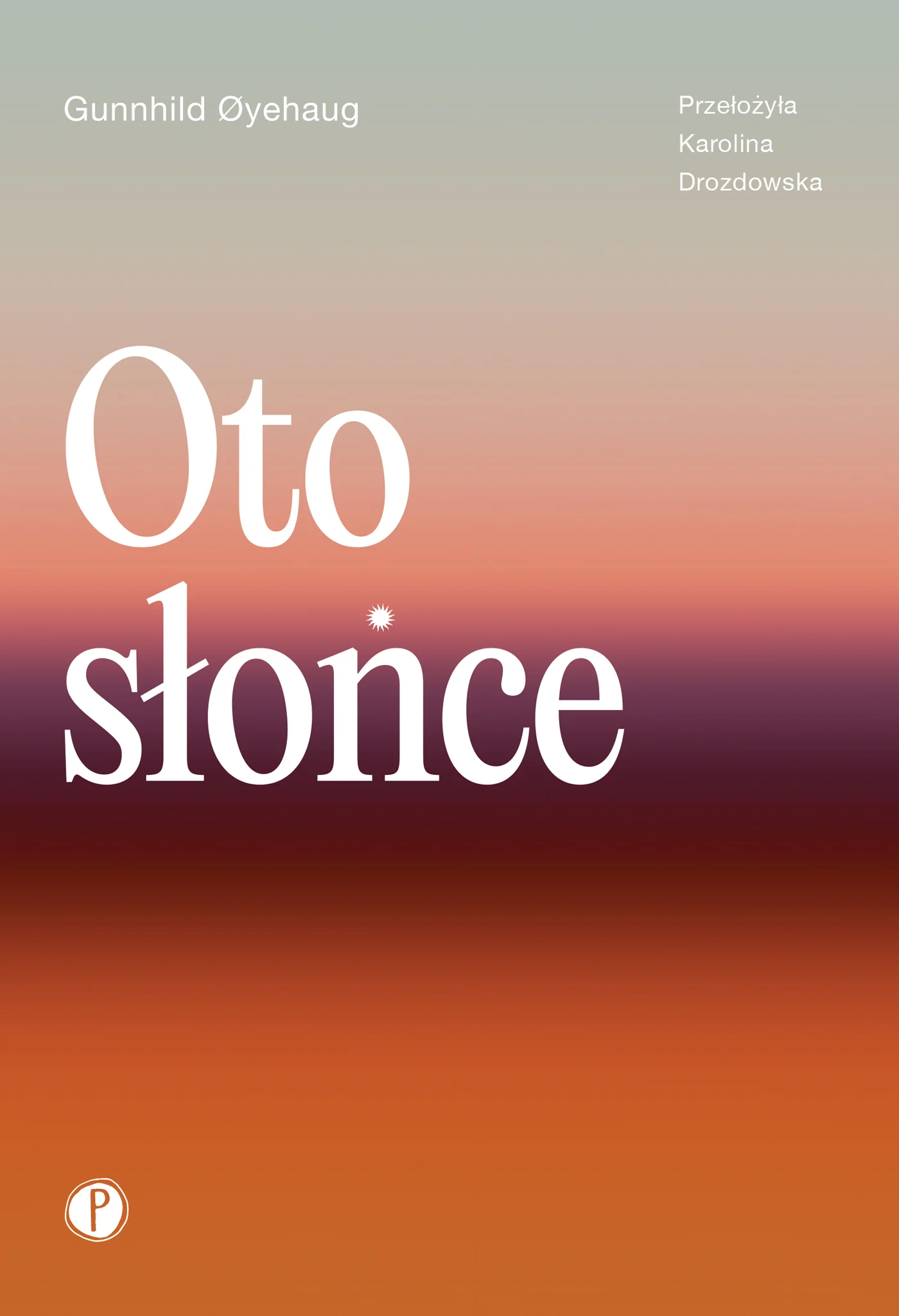 Oto słońce
