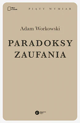 Paradoksy zaufania - Image 2