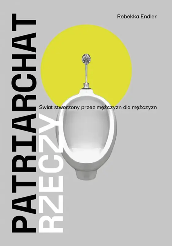 Patriarchat rzeczy