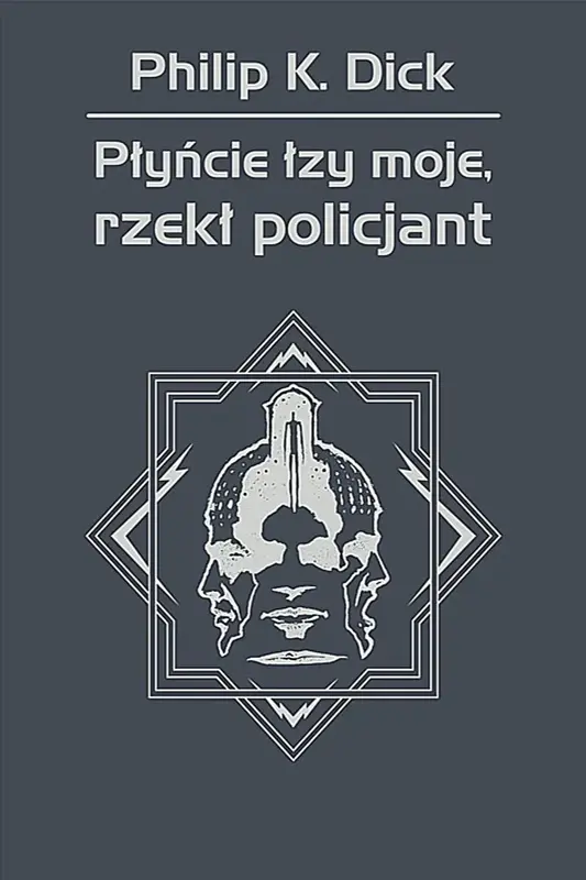 Płyńcie łzy moje, rzekł policjant