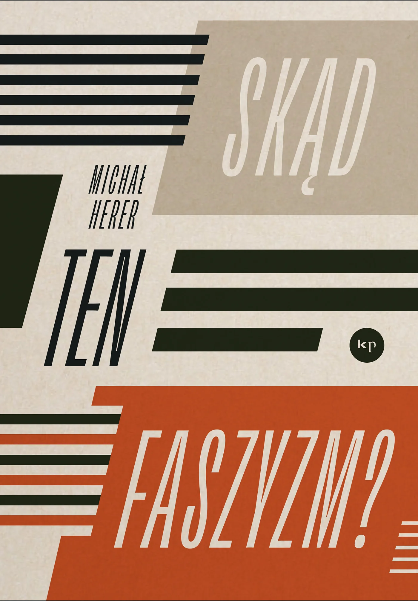 Skąd ten faszyzm?